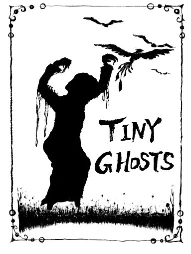 Tiny Ghosts (D)